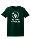 Je Suis Charlie Womens Dark T-Shirt-Womens T-Shirt-TooLoud-Forest-Green-Small-Davson Sales