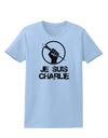 Je Suis Charlie Womens T-Shirt-Womens T-Shirt-TooLoud-Light-Blue-X-Small-Davson Sales