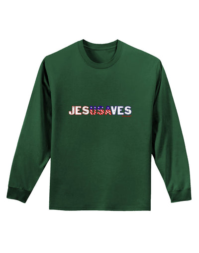 JesUSAves - Jesus Saves USA Design Adult Long Sleeve Dark T-Shirt by TooLoud-TooLoud-Dark-Green-Small-Davson Sales