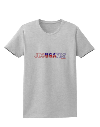 JesUSAves - Jesus Saves USA Design Womens T-Shirt by TooLoud-Womens T-Shirt-TooLoud-AshGray-X-Small-Davson Sales