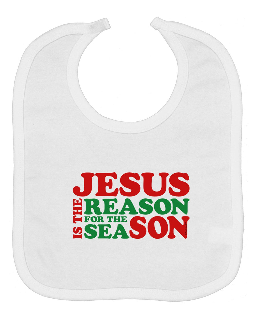 Jesus is the Reason for the Season Christmas Baby Bib