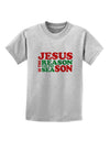 Jesus is the Reason for the Season Christmas Childrens T-Shirt-Childrens T-Shirt-TooLoud-AshGray-X-Small-Davson Sales