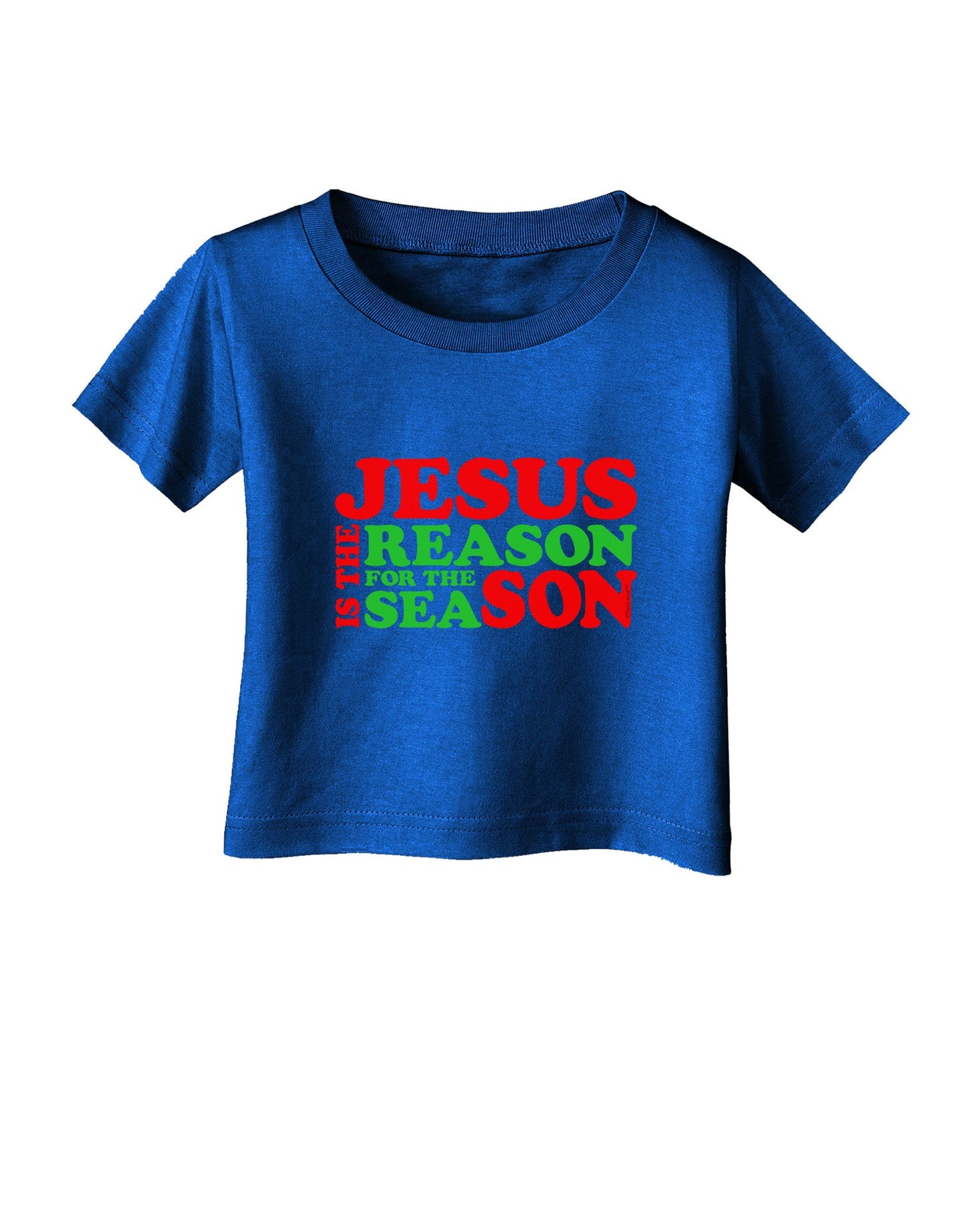 Jesus is the Reason for the Season Christmas Infant T-Shirt Dark-Infant T-Shirt-TooLoud-Red-06-Months-Davson Sales