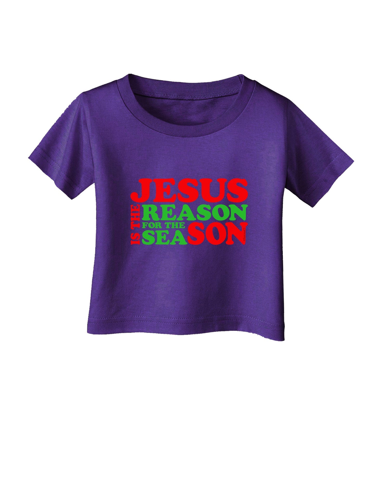Jesus is the Reason for the Season Christmas Infant T-Shirt Dark-Infant T-Shirt-TooLoud-Purple-06-Months-Davson Sales