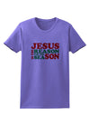 Jesus is the Reason for the Season Christmas Womens T-Shirt-Womens T-Shirt-TooLoud-Violet-X-Small-Davson Sales