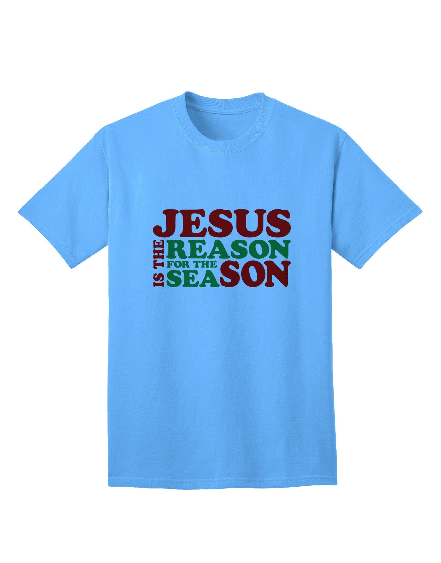 Jesus is the Reason for the Season - Premium Christmas Adult T-Shirt for Faithful Celebrations-Mens T-shirts-TooLoud-Aquatic-Blue-Small-Davson Sales