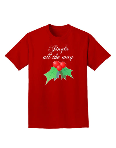 Jingle All the Way - holly Adult Dark T-Shirt-Mens T-Shirt-TooLoud-Red-Small-Davson Sales