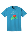 Jingle All the Way - holly Adult Dark T-Shirt-Mens T-Shirt-TooLoud-Turquoise-Small-Davson Sales