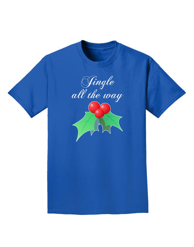 Jingle All the Way - holly Adult Dark T-Shirt-Mens T-Shirt-TooLoud-Royal-Blue-Small-Davson Sales