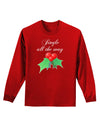 Jingle All the Way - holly Adult Long Sleeve Dark T-Shirt-TooLoud-Red-Small-Davson Sales