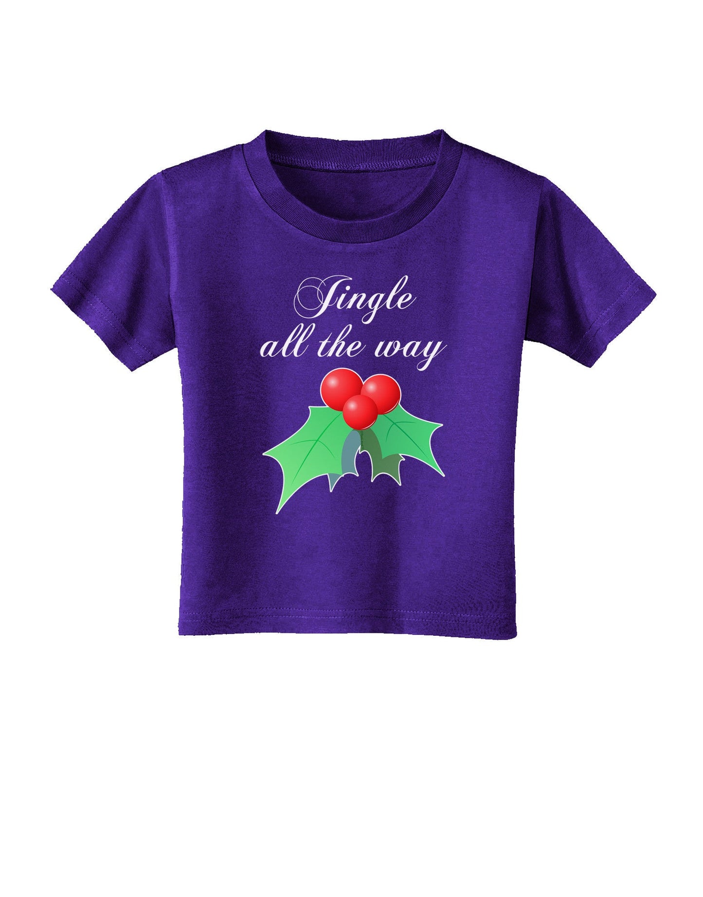 Jingle All the Way - holly Toddler T-Shirt Dark-Toddler T-Shirt-TooLoud-Purple-2T-Davson Sales