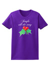 Jingle All the Way - holly Womens Dark T-Shirt-Womens T-Shirt-TooLoud-Purple-X-Small-Davson Sales