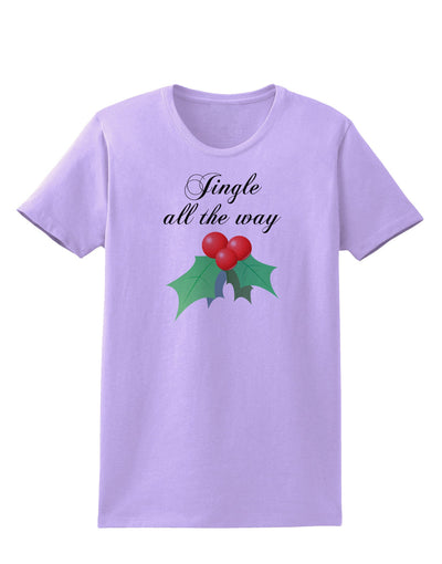 Jingle All the Way - holly Womens T-Shirt-Womens T-Shirt-TooLoud-Lavender-X-Small-Davson Sales