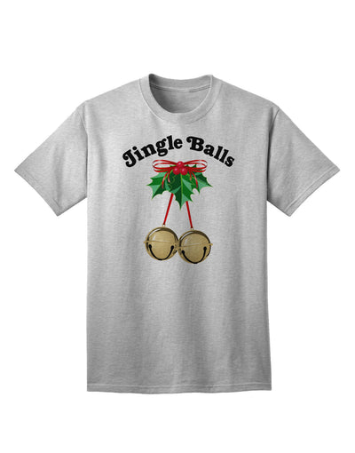 Jingle Balls with Text: Premium Adult T-Shirt Collection-Mens T-shirts-TooLoud-AshGray-Small-Davson Sales