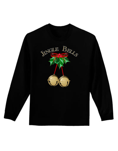 Jingle Bells Adult Long Sleeve Dark T-Shirt-TooLoud-Black-Small-Davson Sales