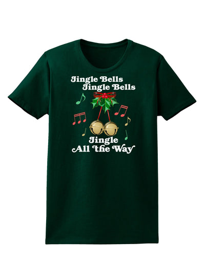 Jingle Bells All the way Womens Dark T-Shirt-TooLoud-Forest-Green-Small-Davson Sales