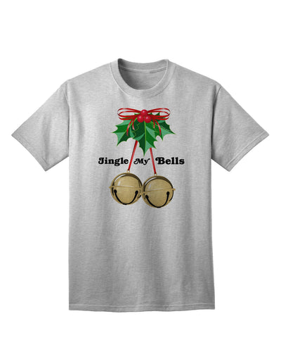 Jingle My Bells Premium Adult T-Shirt Collection-Mens T-shirts-TooLoud-AshGray-Small-Davson Sales