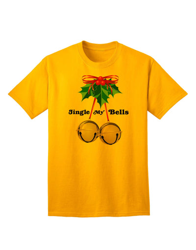 Jingle My Bells Premium Adult T-Shirt Collection-Mens T-shirts-TooLoud-Gold-Small-Davson Sales