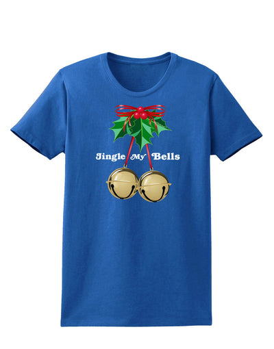 Jingle My Bells Womens Dark T-Shirt-TooLoud-Royal-Blue-X-Small-Davson Sales