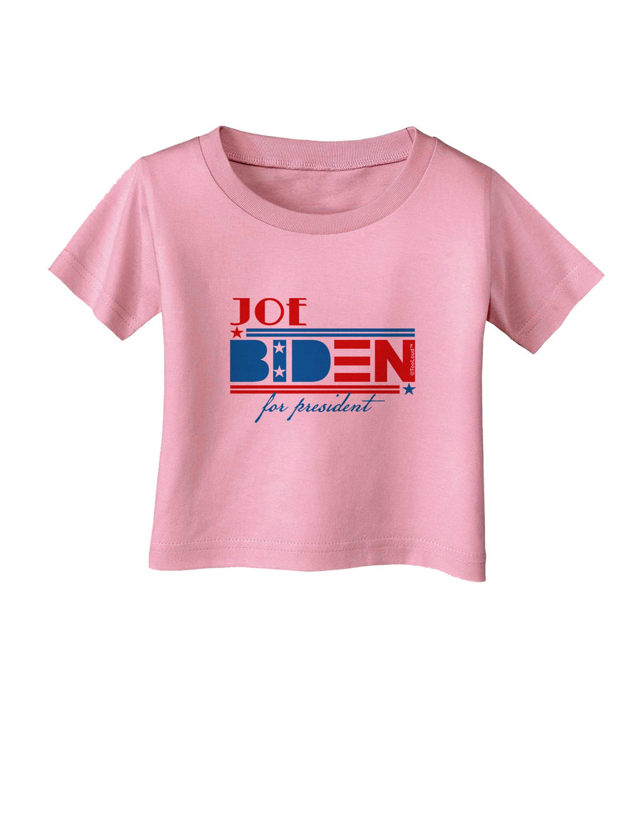 Joe Biden for President Infant T-Shirt White 18Months Tooloud