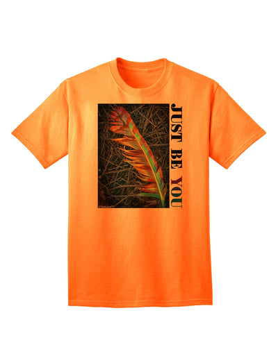 Just Be You - Distinctive Adult T-Shirt Collection for the Unapologetically Authentic-Mens T-shirts-TooLoud-Neon-Orange-Small-Davson Sales