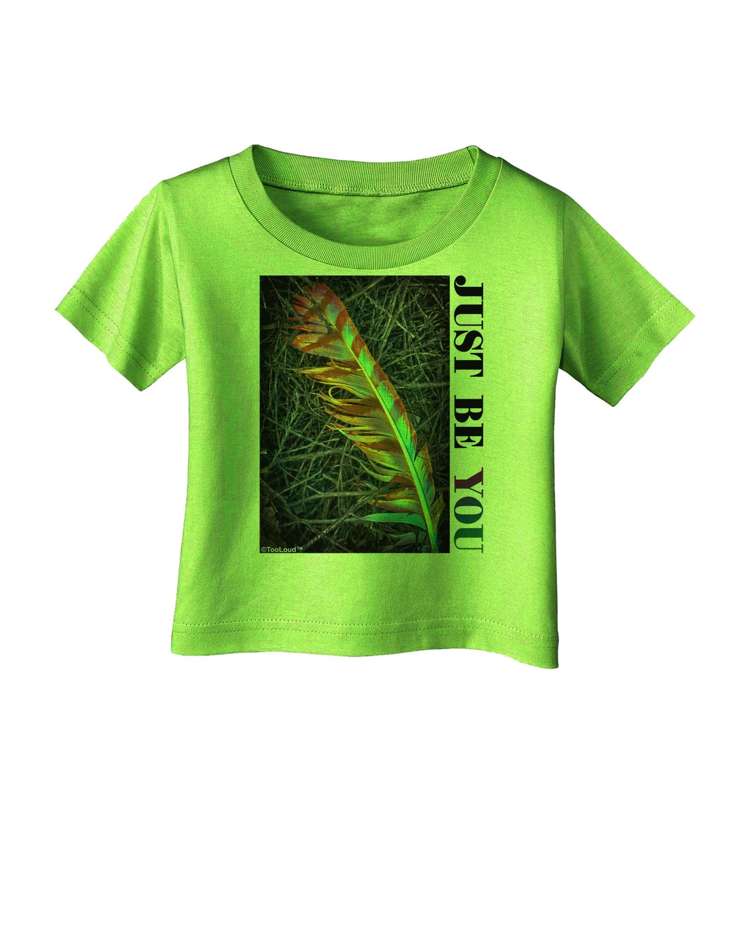Just Be You - Unique Infant T-Shirt-Infant T-Shirt-TooLoud-Lime-Green-06-Months-Davson Sales