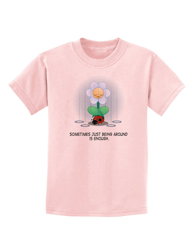 Just Being Around - Inspirational Words Childrens T-Shirt-Childrens T-Shirt-TooLoud-PalePink-X-Small-Davson Sales