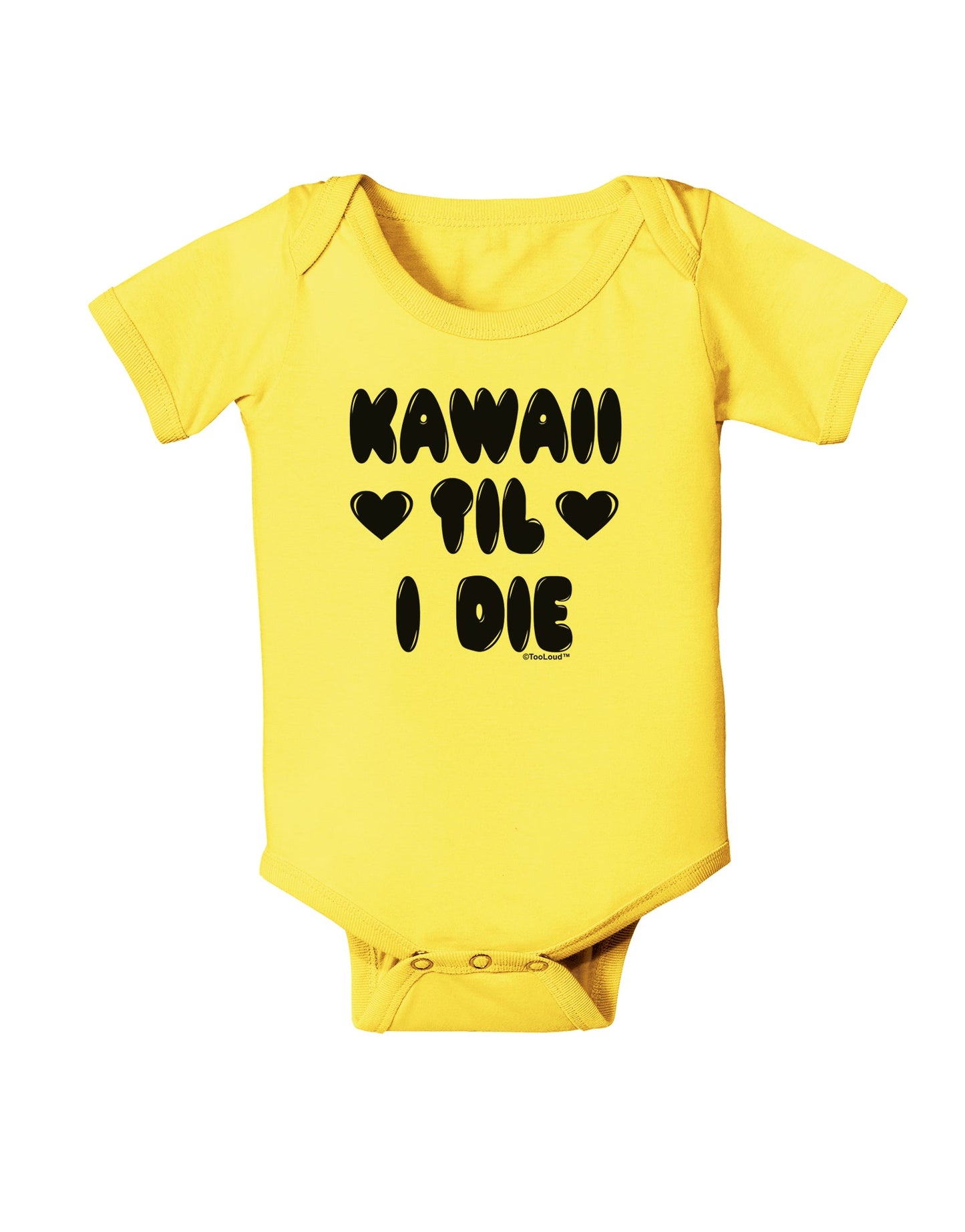 Kawaii Til I Die - Design Baby Romper Bodysuit by TooLoud-Baby Romper-TooLoud-Yellow-06-Months-Davson Sales