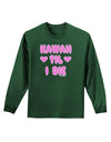 Kawaii Til I Die - Design - Magenta Adult Long Sleeve Dark T-Shirt by TooLoud-TooLoud-Dark-Green-Small-Davson Sales