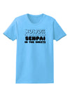 Kawaii in the Streets Senpai in the Sheets Womens T-Shirt by TooLoud-Womens T-Shirt-TooLoud-Aquatic-Blue-X-Small-Davson Sales