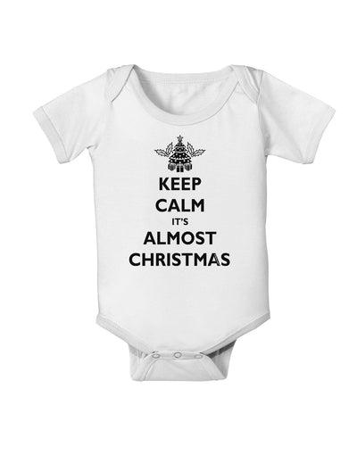 Keep Calm It's Almost Christmas Baby Romper Bodysuit-Baby Romper-TooLoud-White-06-Months-Davson Sales