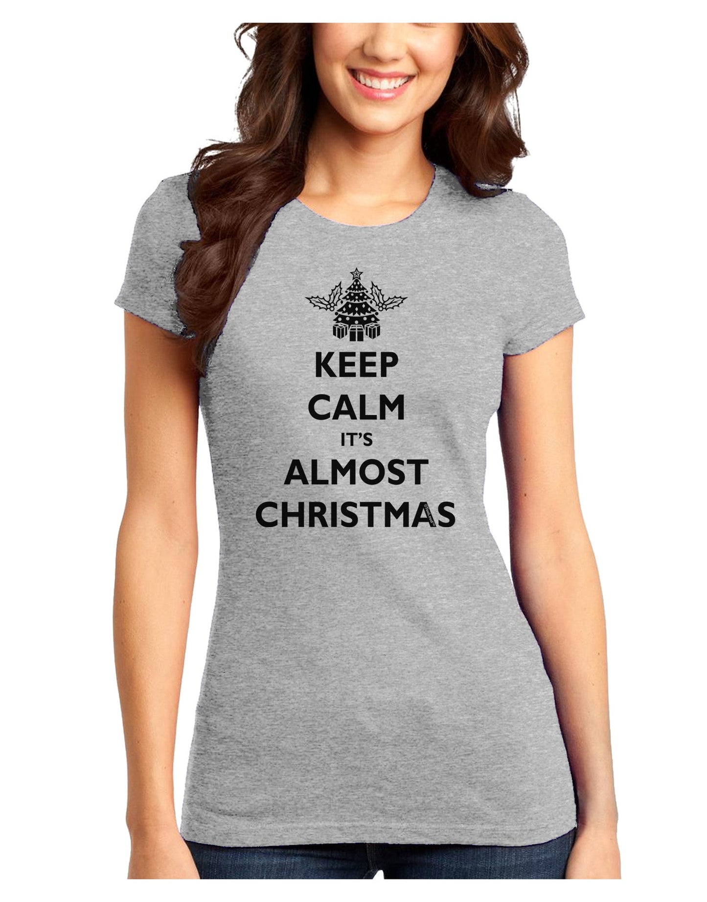 Keep Calm It's Almost Christmas Juniors T-Shirt-Womens Juniors T-Shirt-TooLoud-Ash-Gray-Juniors Fitted X-Small-Davson Sales