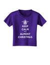 Keep Calm It's Almost Christmas Toddler T-Shirt Dark-Toddler T-Shirt-TooLoud-Purple-2T-Davson Sales