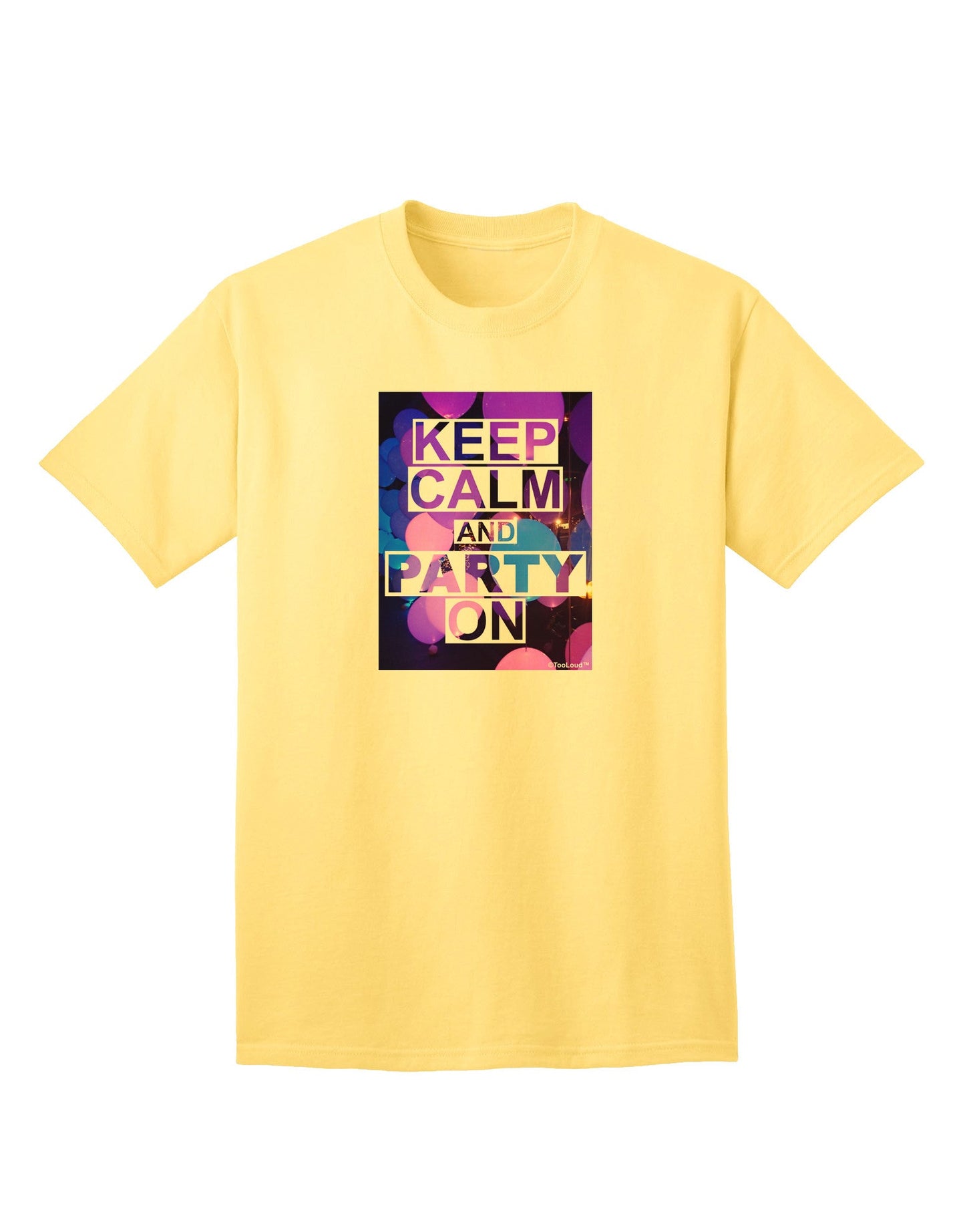 Keep Calm - Party Balloons Adult T-Shirt-unisex t-shirt-TooLoud-Yellow-Small-Davson Sales