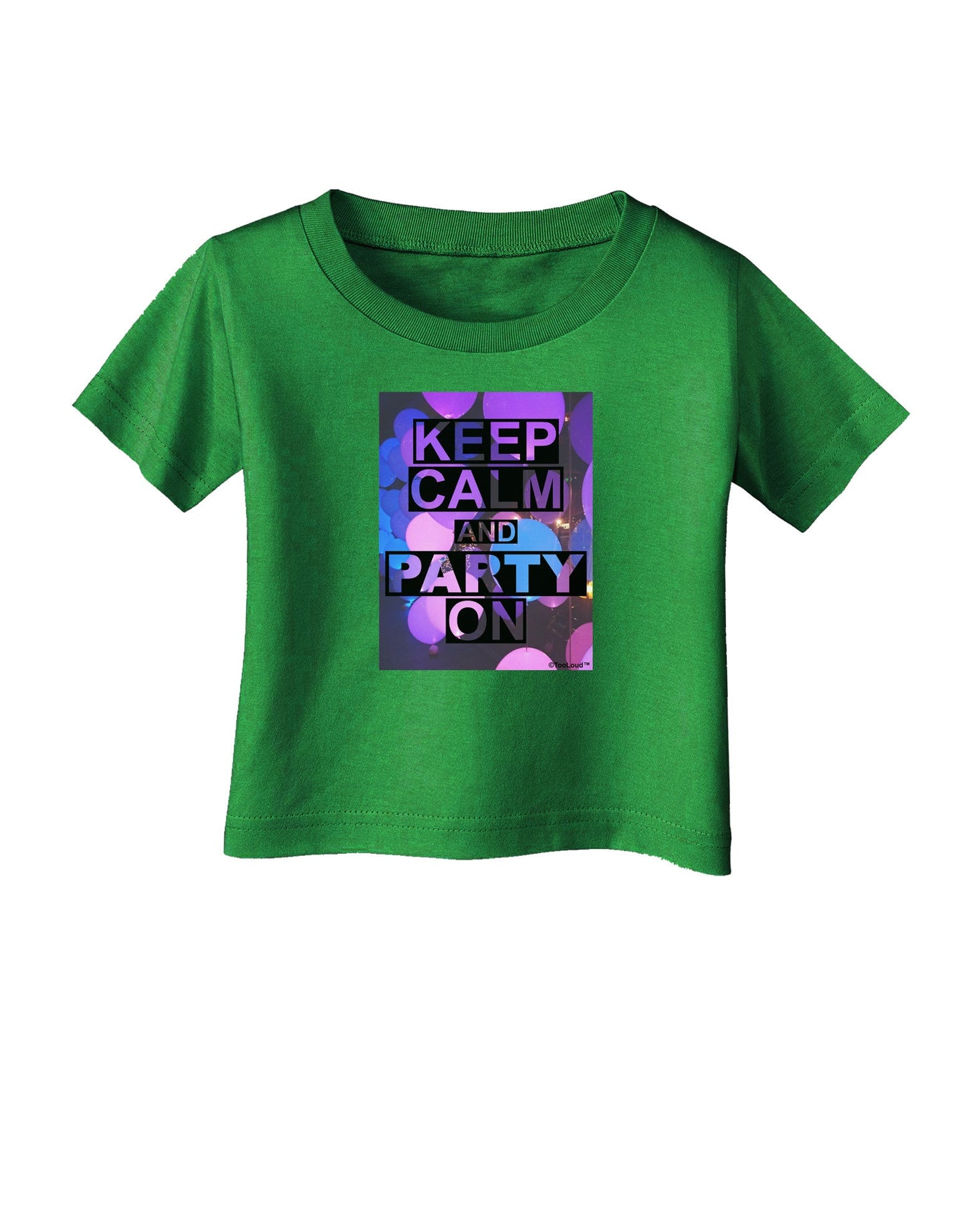 Keep Calm - Party Balloons Infant T-Shirt Dark-Infant T-Shirt-TooLoud-Clover-Green-06-Months-Davson Sales