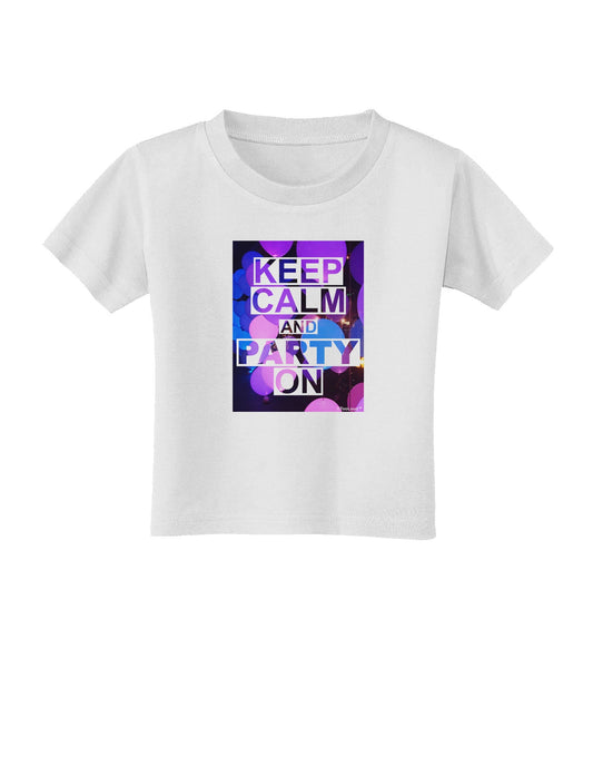 Keep Calm - Party Balloons Toddler T-Shirt-Toddler T-Shirt-TooLoud-White-2T-Davson Sales