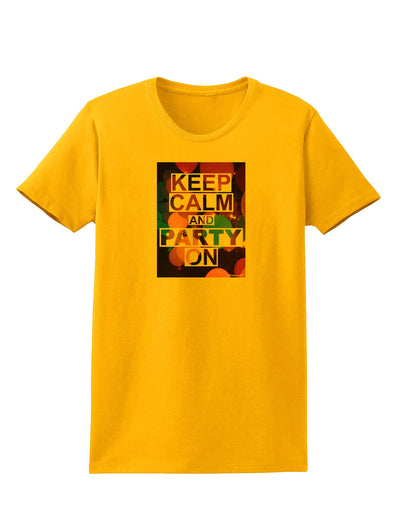 Keep Calm - Party Balloons Womens T-Shirt-Womens T-Shirt-TooLoud-Gold-X-Small-Davson Sales