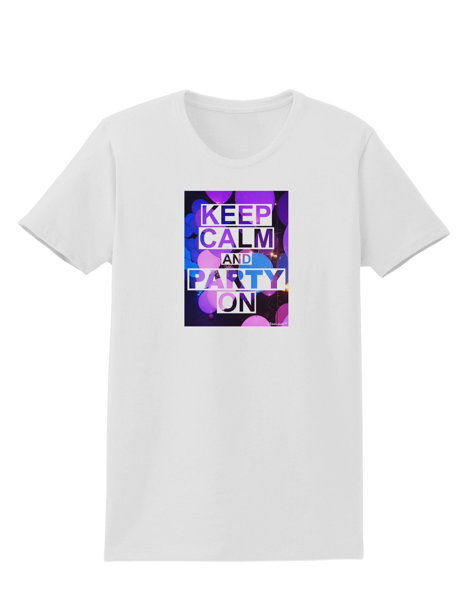 Keep Calm - Party Balloons Womens T-Shirt-Womens T-Shirt-TooLoud-White-X-Small-Davson Sales