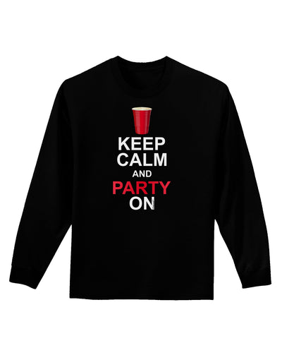 Keep Calm - Party Beer Adult Long Sleeve Dark T-Shirt-TooLoud-Black-Small-Davson Sales