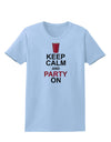 Keep Calm - Party Beer Womens T-Shirt-Womens T-Shirt-TooLoud-Light-Blue-X-Small-Davson Sales