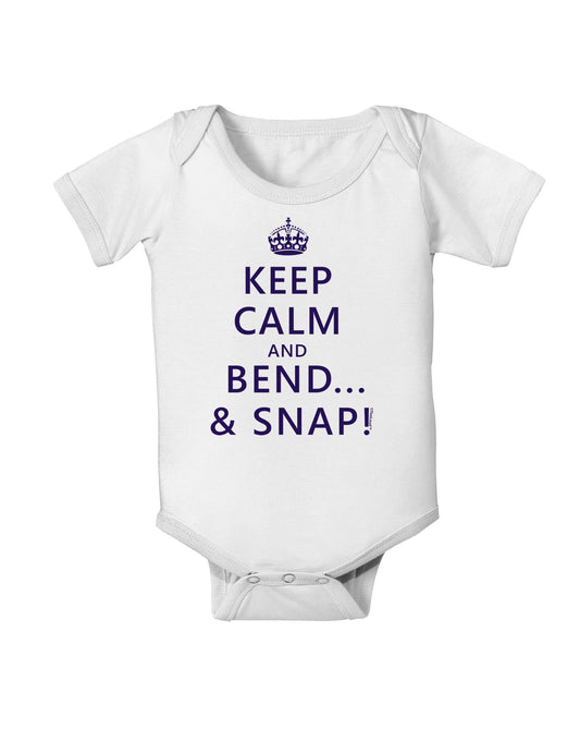 Keep Calm and Bend and Snap Baby Romper Bodysuit-Baby Romper-TooLoud-White-06-Months-Davson Sales