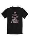 Keep Calm and Bend and Snap Childrens Dark T-Shirt-Childrens T-Shirt-TooLoud-Black-X-Small-Davson Sales