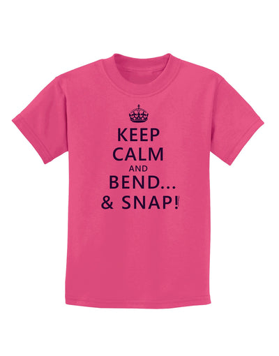 Keep Calm and Bend and Snap Childrens T-Shirt-Childrens T-Shirt-TooLoud-Sangria-X-Small-Davson Sales