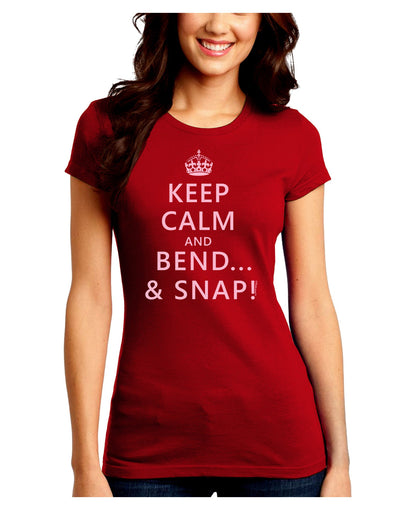 Keep Calm and Bend and Snap Juniors Crew Dark T-Shirt-T-Shirts Juniors Tops-TooLoud-Red-Juniors Fitted Small-Davson Sales