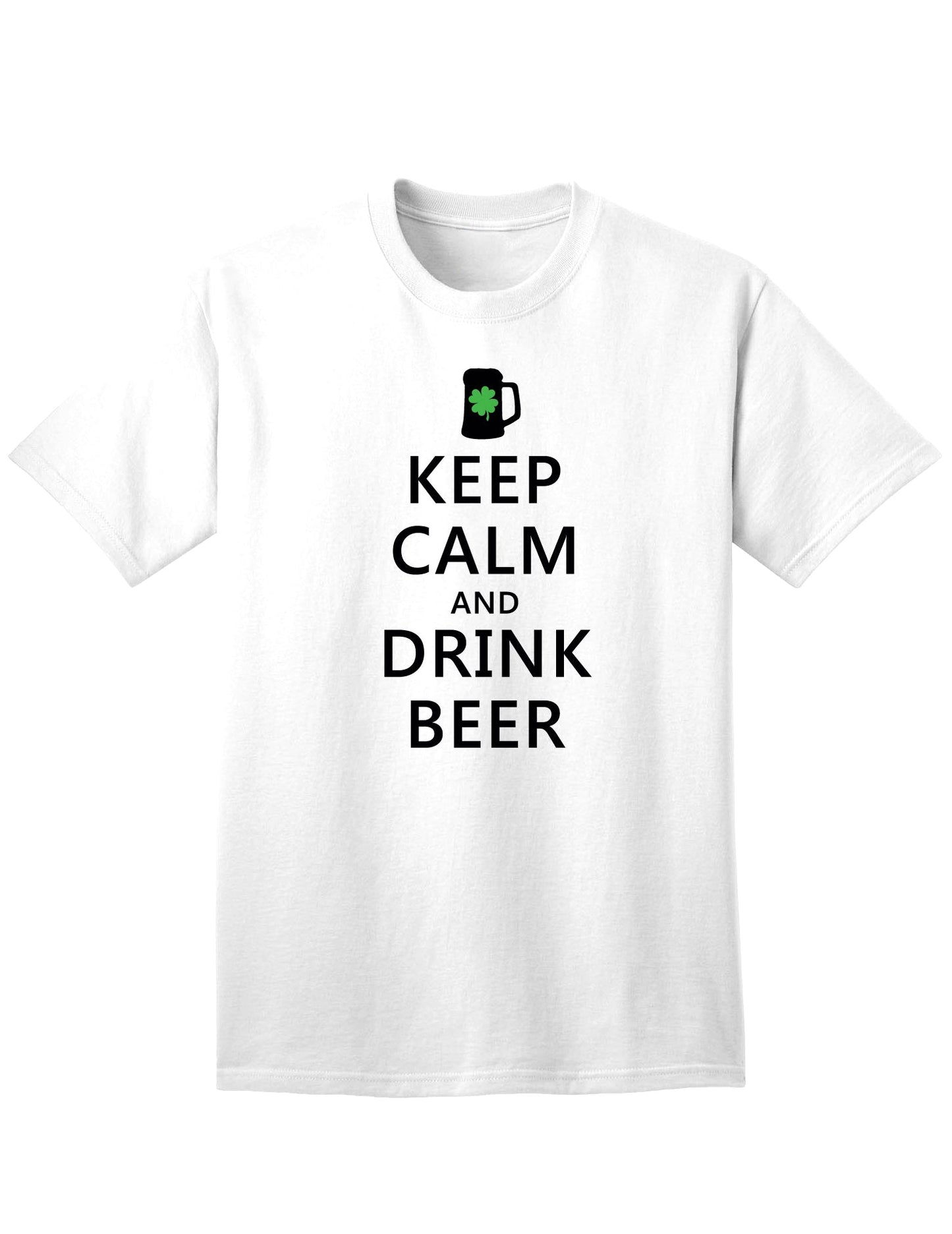Keep Calm and Drink Beer Adult Unisex St Patrick's Day T-Shirt-TooLoud-White-Small-Davson Sales