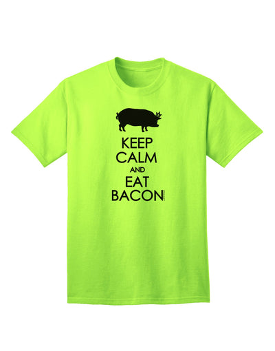 Keep Calm and Eat Bacon - Premium Adult T-Shirt for Food Enthusiasts-Mens T-shirts-TooLoud-Neon-Green-Small-Davson Sales