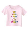 Keep Calm and Eat Candy Infant T-Shirt-Infant T-Shirt-TooLoud-Light-Pink-06-Months-Davson Sales