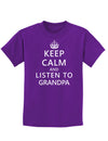 Keep Calm and Listen To Grandpa Childrens Dark T-Shirt-Childrens T-Shirt-TooLoud-Purple-X-Small-Davson Sales