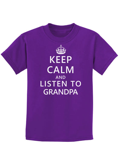 Keep Calm and Listen To Grandpa Childrens Dark T-Shirt-Childrens T-Shirt-TooLoud-Purple-X-Small-Davson Sales