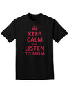 Keep Calm and Listen To Mom Adult Dark T-Shirt-Mens T-Shirt-TooLoud-Black-Small-Davson Sales